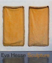 Eva Hesse - Sculpture